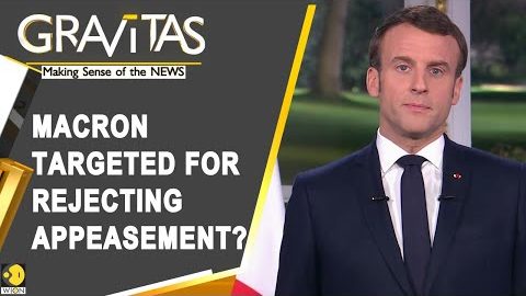 Gravitas: Why the world must support Emmanuel Macron